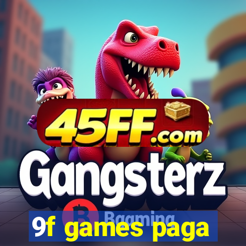 9f games paga